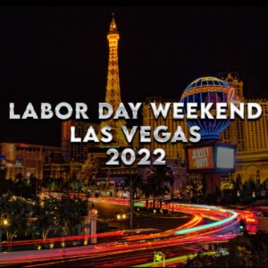 Labor Day Weekend 2022