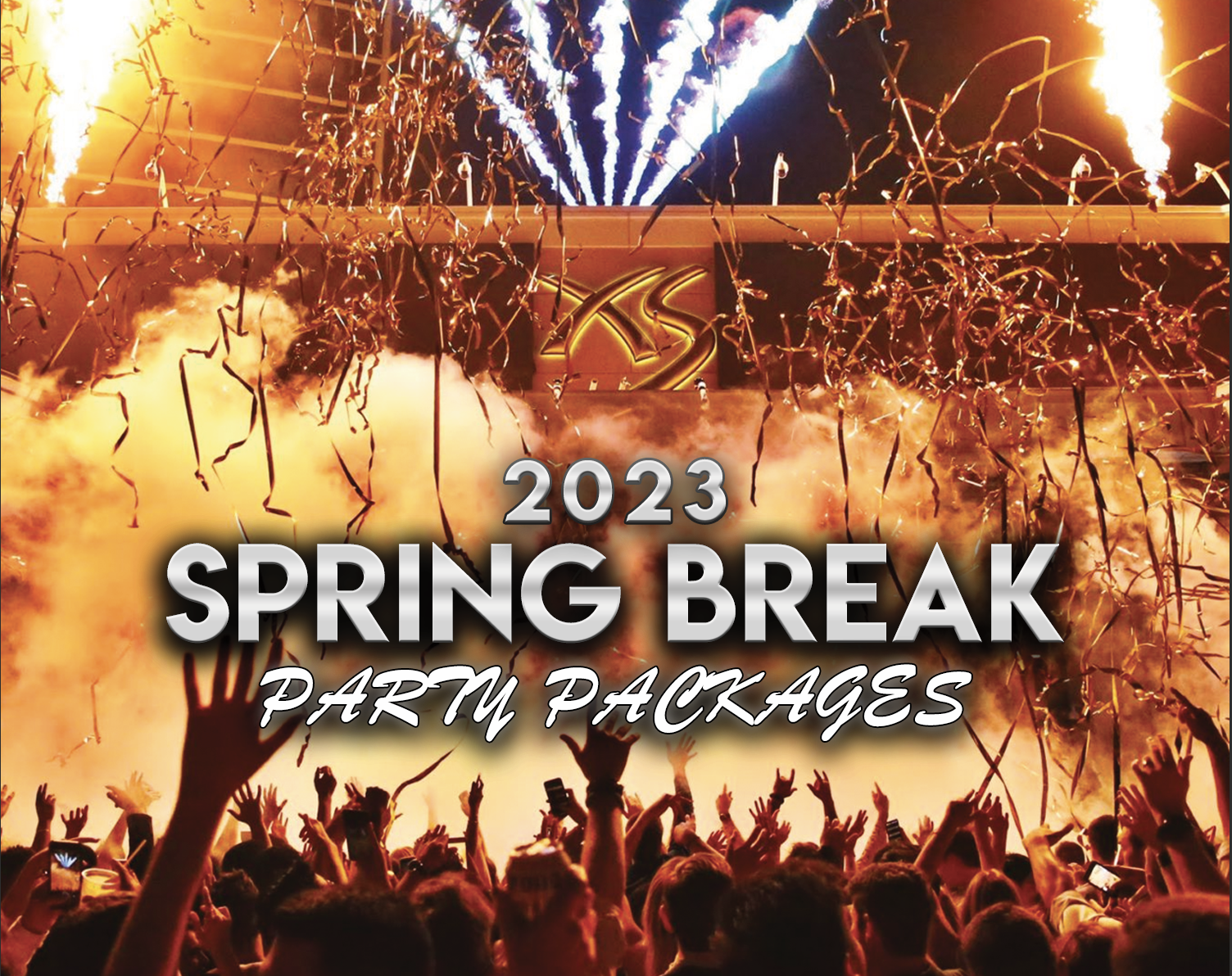 Spring Break in Las Vegas: <br>The Ultimate Spring Break Party Package
