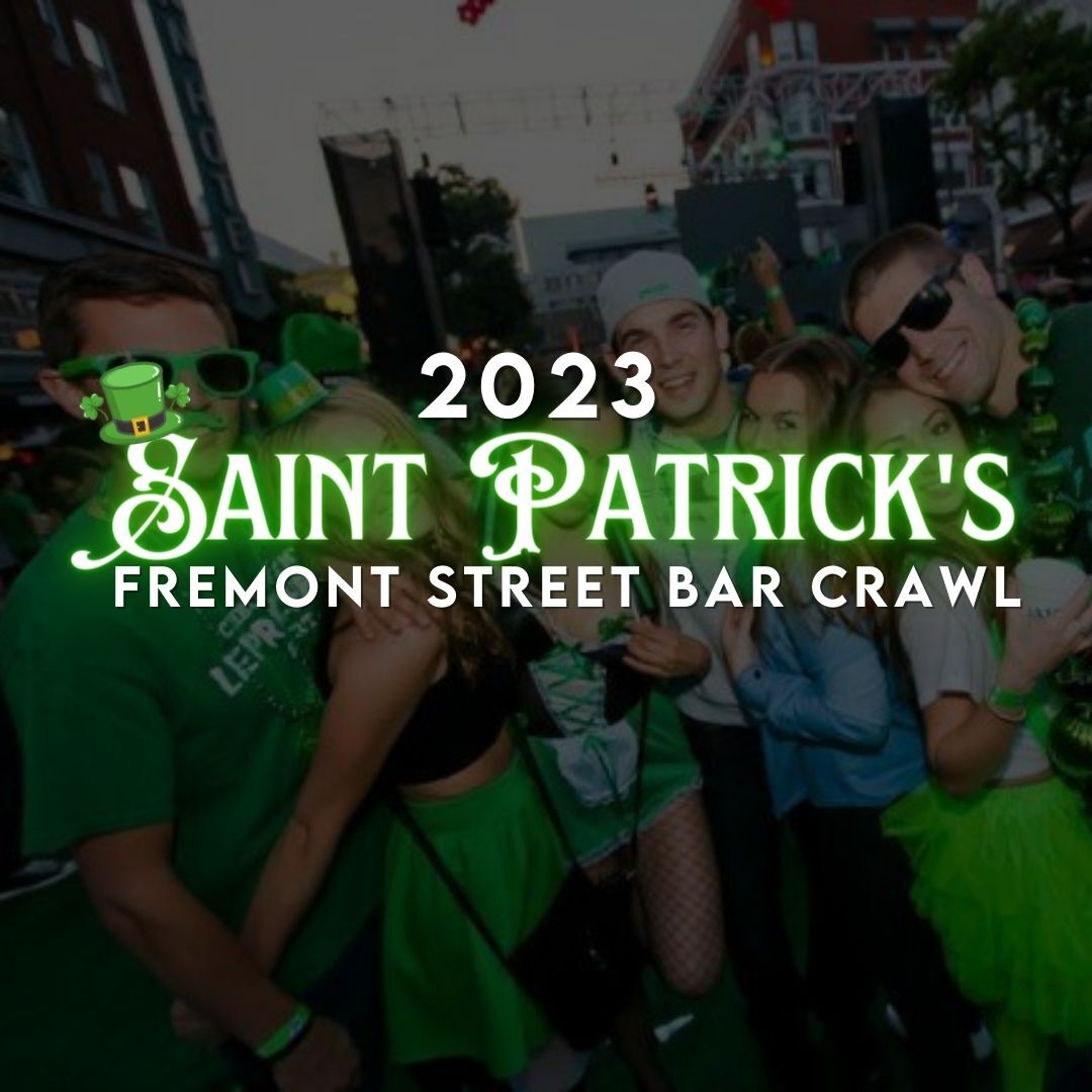 2023 St Patrick's Day Fremont Street Bar Crawl 🍀