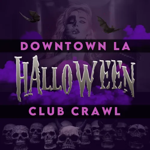 Halloween Los Angeles I LA Epic Club Crawls Los Angeles