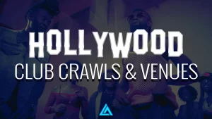 hollywood club crawls & venues