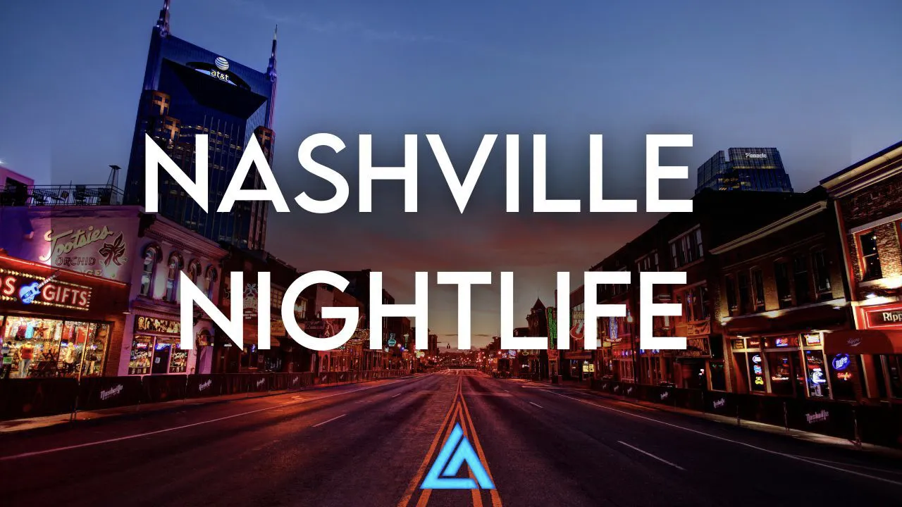 Nashville Nightlife Guide