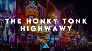 the honky tonk highway